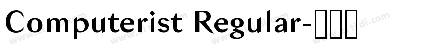 Computerist Regular字体转换